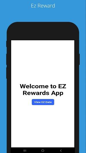 EZ Rewards ဖန်သားပြင်ဓာတ်ပုံ 1
