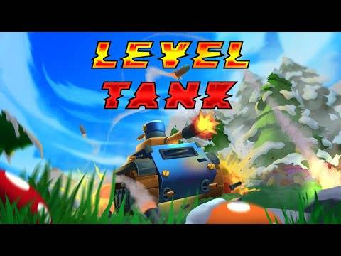 Level Tank Gameplay