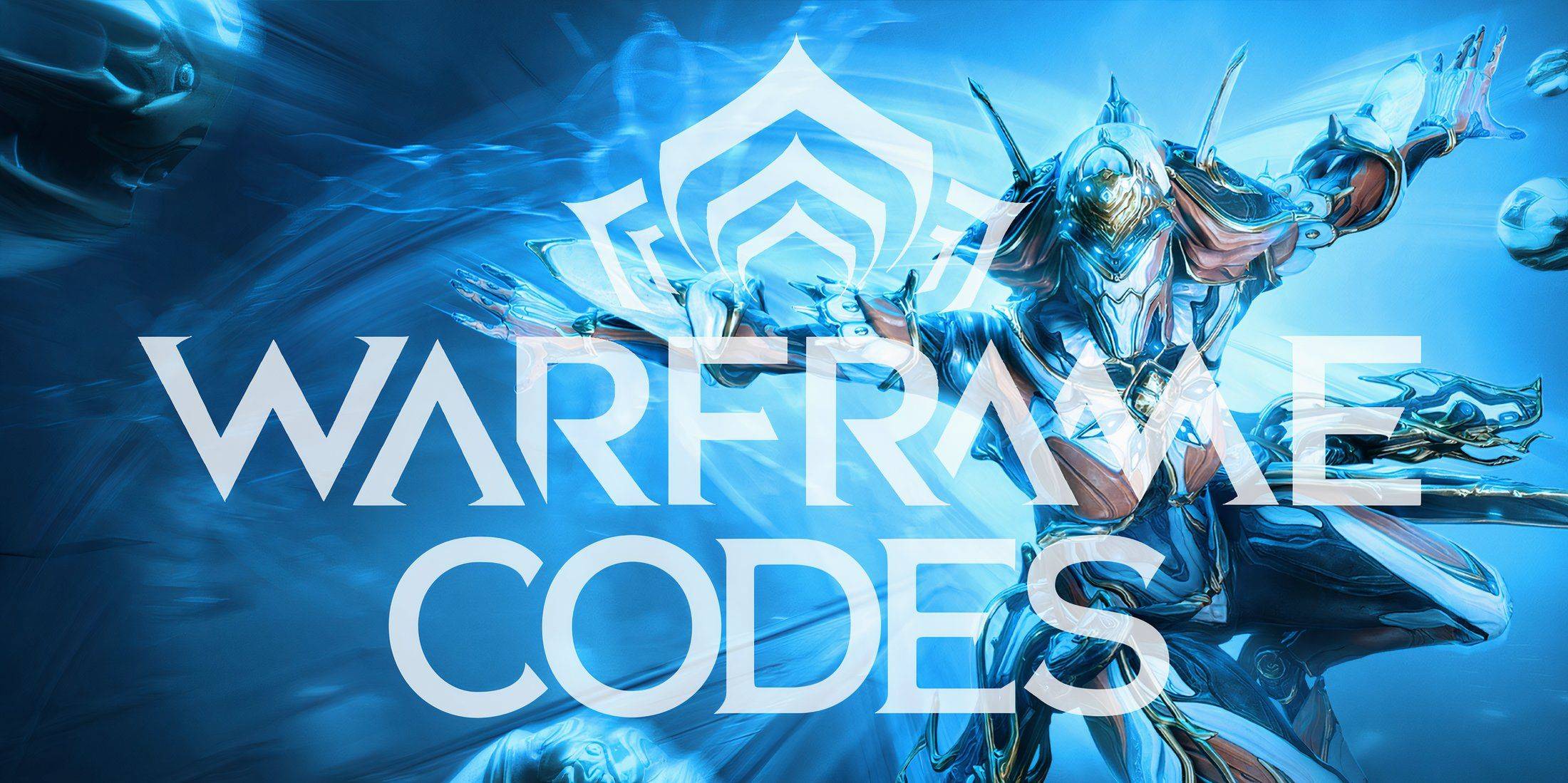 Warframe Codes Galore : 2025 년 1 월 특종