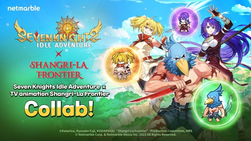 Legends Unite- Seven Knights Idle Adventure Shangri-La Frontier နှင့် တွေ့ဆုံသည်။