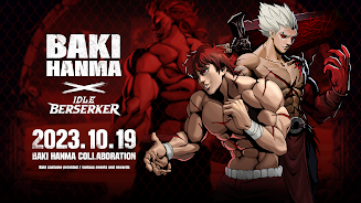 Idle Berserker x Baki Hanma Скриншот 1