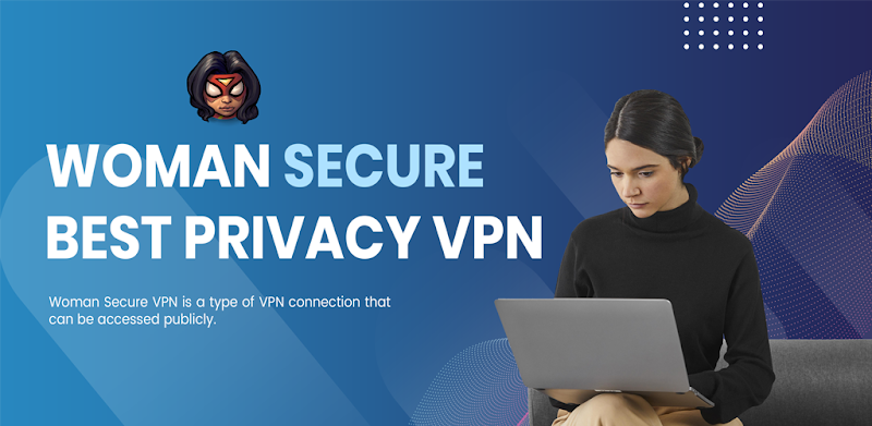 Woman Secure VPN Ekran Görüntüsü 1