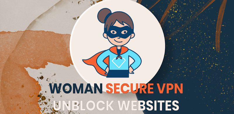 Woman Secure VPN Ekran Görüntüsü 2