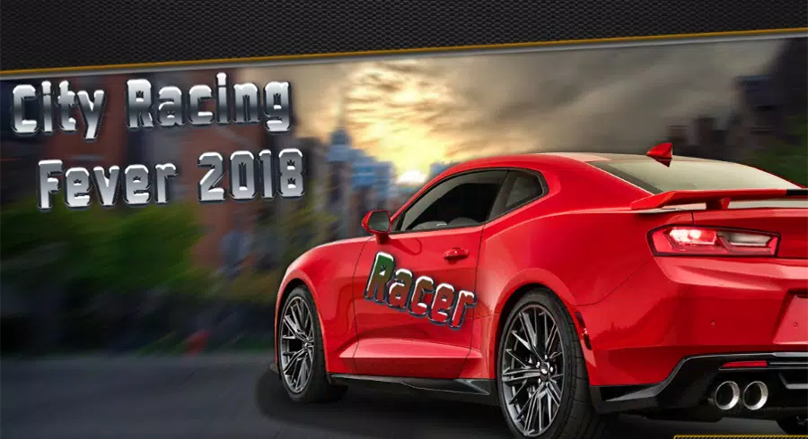 City Racing Fever 2018应用截图第4张