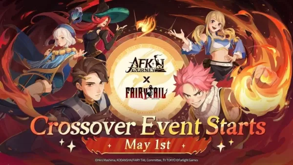 Ang AFK Paglalakbay at Fairy Tail Crossover ay inilunsad!
