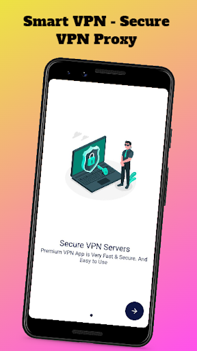 Smart VPN - Secure Fast Proxy Screenshot 1