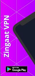 Zingaat VPN - Fast & Secure Capture d'écran 1