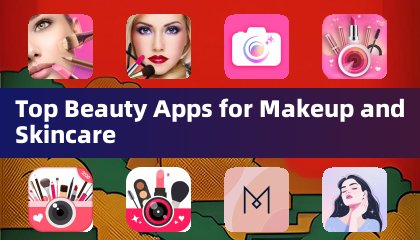 Meilleures applications de beauté pour le maquillage et les soins de la peau