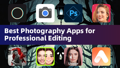 最佳攝影應用程式：專業編輯精選