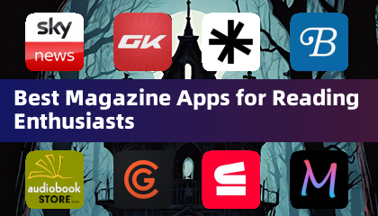 Best Magazine Apps for Reading Enthusiasts
