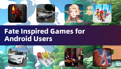 Fate Inspired Games for Android Users