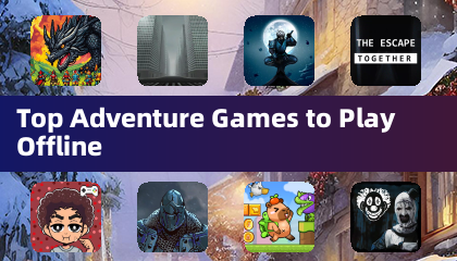 Top Adventure Games to Play Offline