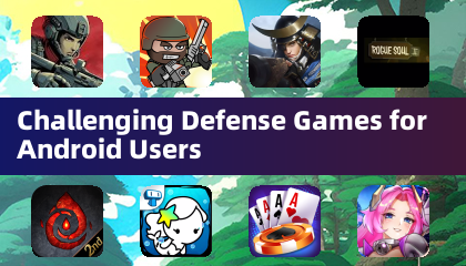 Juegos de defensa desafiantes para usuarios de Android