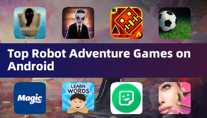 Top Robot Adventure Games on Android